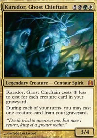 Karador, Ghost Chieftain - 
