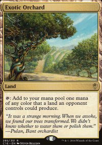 Exotic Orchard - Commander 2016