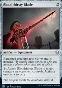 Bloodthirsty Blade - Commander 2021