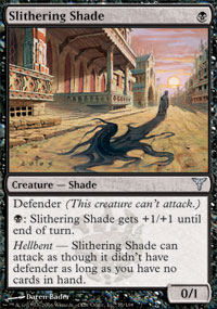 Slithering Shade - 