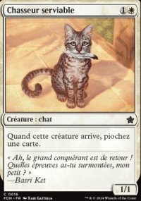 Chasseur serviable - Foundations