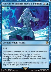 Pouvoir de stagnation de la Lumire - Final Fantasy Commander Decks