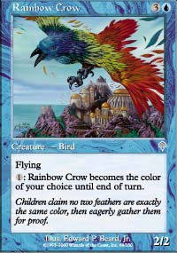 Rainbow Crow - 