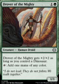 Drover of the Mighty - The Lost Caverns of Ixalan Commander Decks