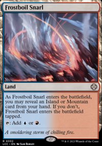 Frostboil Snarl - The Lost Caverns of Ixalan Commander Decks