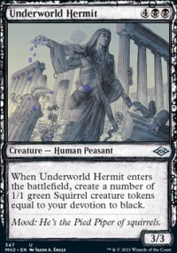 Underworld Hermit 2 - Modern Horizons II