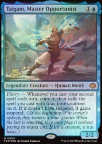 Taigam, Master Opportunist - Prerelease Promos