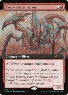 Two-Headed Sliver - 