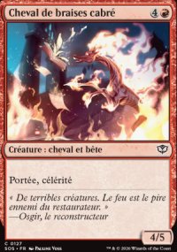 Cheval de braises cabr� - Secrets of Strixhaven