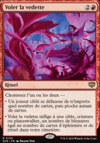 Voler la vedette - Secrets of Strixhaven