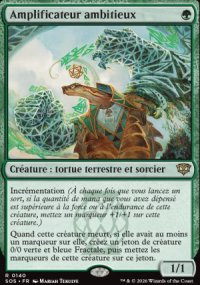 Amplificateur ambitieux - Secrets of Strixhaven