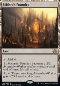 Mishra's Foundry 1 - The Brothers War