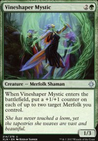 Vineshaper Mystic - 
